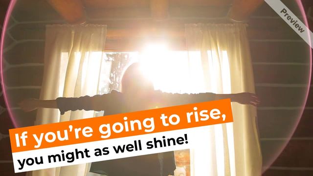 RISE AND SHINE Video Template
