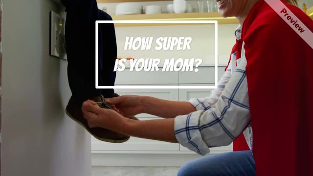 SUPER MAMA Video Template