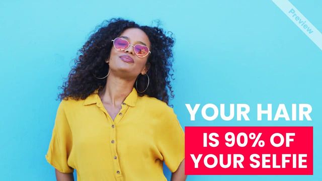 Your Hair Video Template