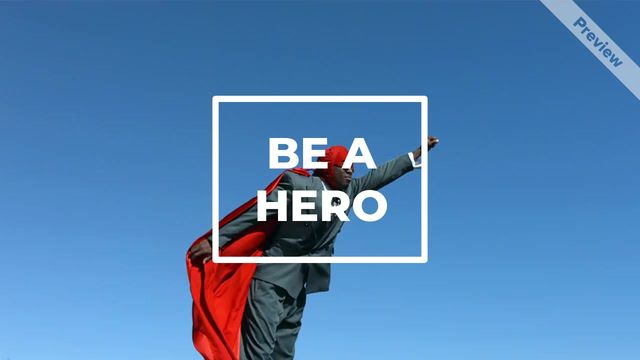 be a hero Video Template