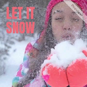 LET IT SNOW Video Template