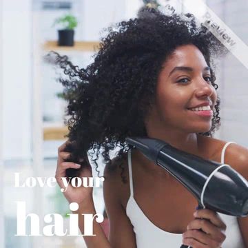 Love your hair Video Template