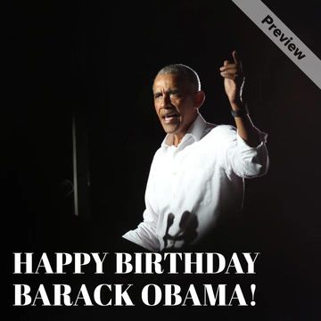 Happy Birthday Barack Obama Video Template