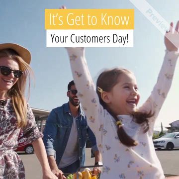 Get to Know Your Customers Day Video Template
