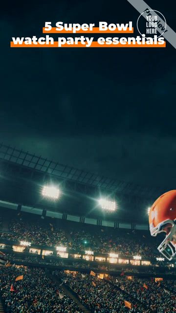 🏈 Super Bowl Party Essentials Video Template