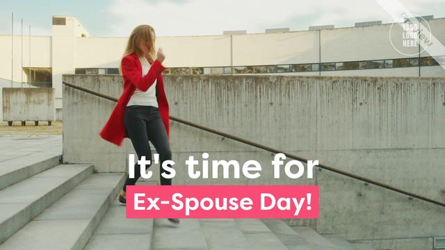 Ex-Spouse Day Video Template