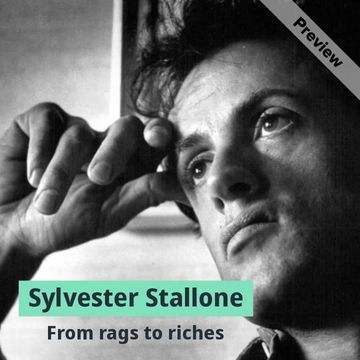 Rags to Riches - Sylvester Stallone Video Template
