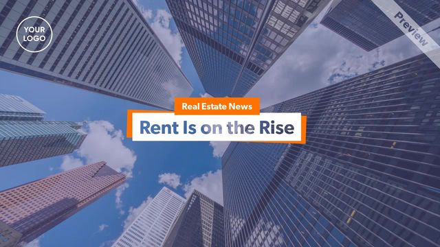Rent Is on the Rise | Real Estate Video Template