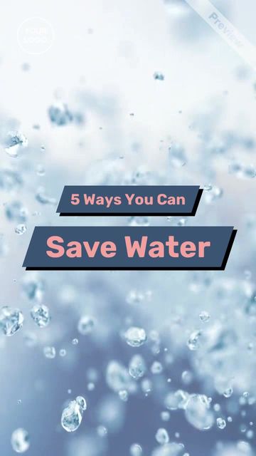 5 Ways You’re Wasting Water Video Template