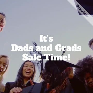 Dads and Grads June Sale Video Template