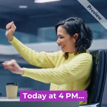 4pm Finish Day | Sept 15  Video Template