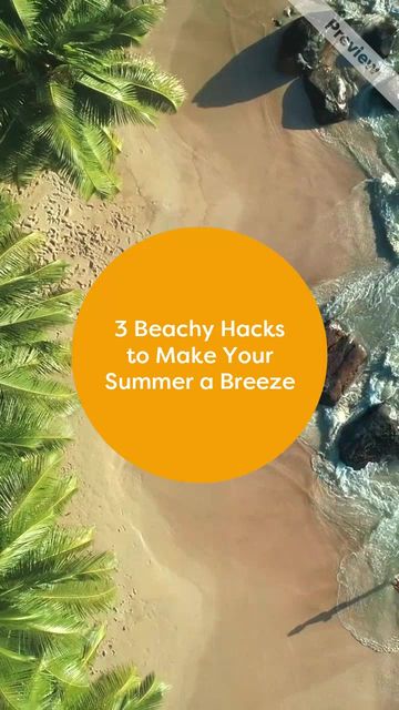 3 Beach Hacks for the Summer #2 Video Template