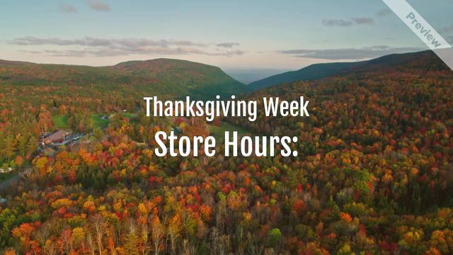 Thanksgiving Week Store Hours  Video Template