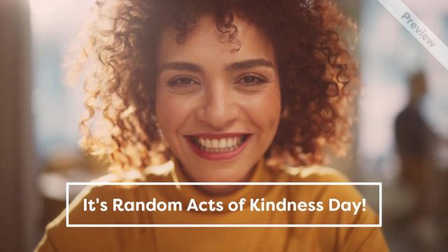 Random Acts Of Kindness Day | Feb 17 Video Template