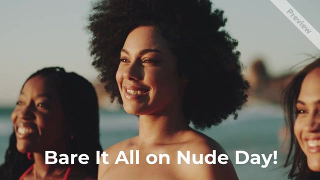 Nude Day | Jul 14 Video Template