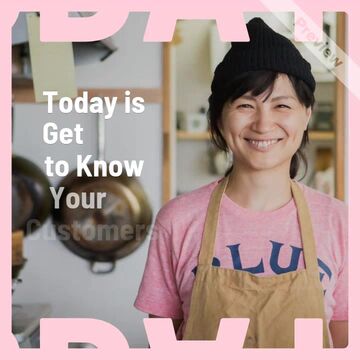 Get to Know Your Customers Day
